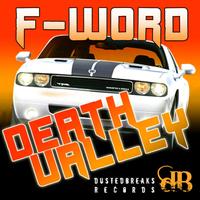 F-Word - Death Valley
