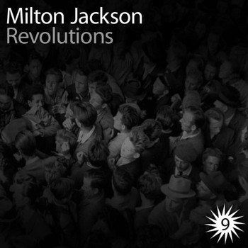 Milton Jackson - Revolutions EP