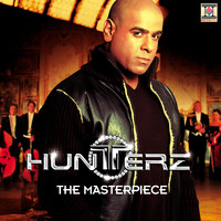 Hunterz - The Masterpiece
