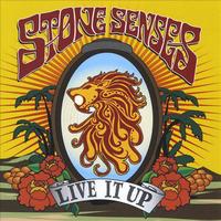 Stone Senses - Live It Up