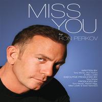 Ron Perkov - Miss You