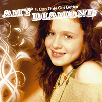 Amy Diamond - It Can Only Get Better