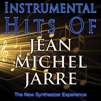 The New Synthesizer Experience - Instrumental Hits Of Jean Michel Jarre