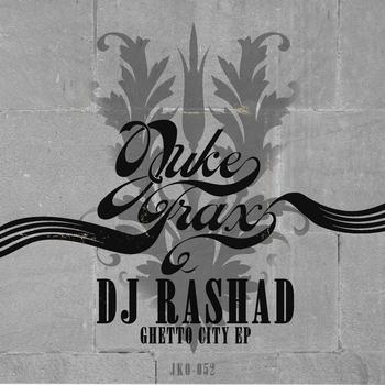 DJ Rashad - Ghetto City