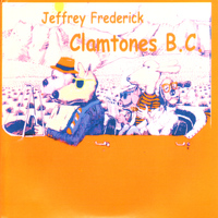 Jeffrey Frederick - Clamtones B.C.