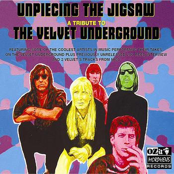 Various Artists - Unpiecing the Jigsaw - A Tribute to The Velvet Underground