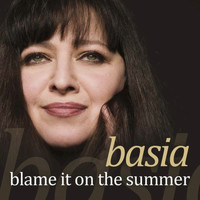 Basia - Blame It On The Summer
