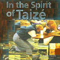 Taizé - In the Spirit of Taizé