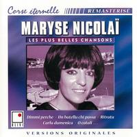 Maryse Nicolai - Maryse Nicolaï (Les plus belles chansons corses)