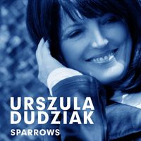 Urszula Dudziak - Sparrows [Radio Edit] (Radio Edit)