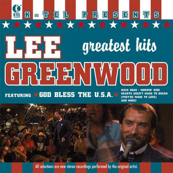 Lee Greenwood - Lee Greenwood's Greatest Hits