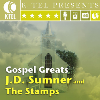 J.D. Sumner & The Stamps - Gospel Greats