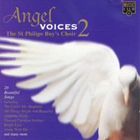 The St Philips Boy's Choir - Angel Voices 2