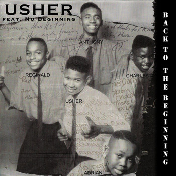 Usher Featuring Nu Beginning - Back To The Beginning - Usher