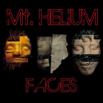 Mt. Helium - Faces
