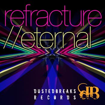 Refracture - Eternal