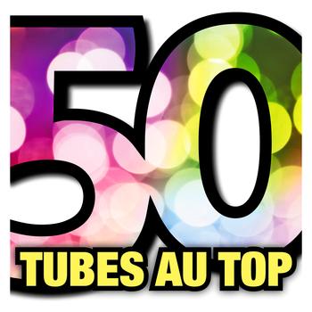 50 Tubes Au Top - 50 Tubes Au Top
