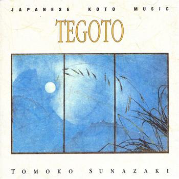 Tomoko Sunazaki - JAPAN Tomoko Sunazaki: Tegoto