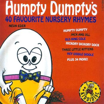 Neva Eder - Humpty Dumpty's 40 Favourite Nursery Rhymes
