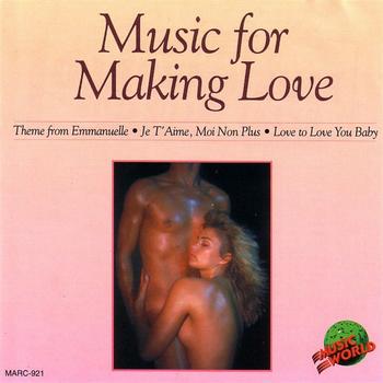 The Music World Session Musicians - Music For Making Love