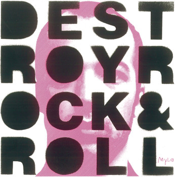 Mylo - Destroy Rock & Roll (Explicit)