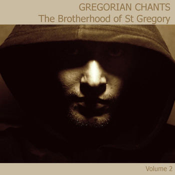 The Brotherhood of St Gregory - Gregorian Chants CD2