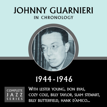Johnny Guarnieri - Complete Jazz Series 1944 - 1946
