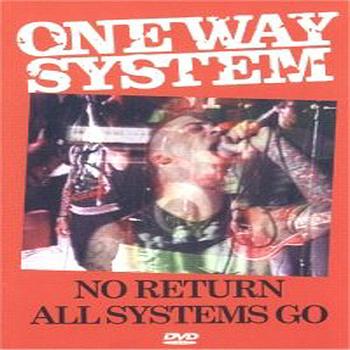 One Way System - No Return - Live! (Explicit)
