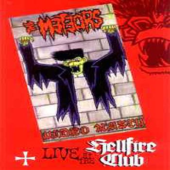 The Meteors - Live At The Hellfire Club (Explicit)
