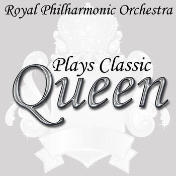 Royal Philharmonic Orchestra - Plays Classic Queen
