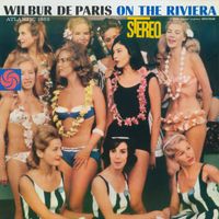 Wilbur De Paris - On The Riviera