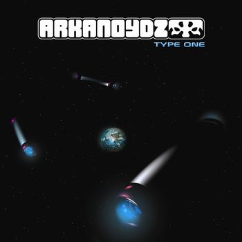 Arkanoydz - Type One