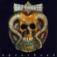 Bolt Thrower - Spearhead EP