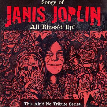 Various Artists - All Blues'd Up: Songs of Janis Joplin
