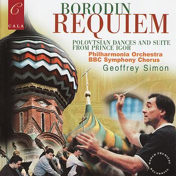 Philharmonia Orchestra - Borodin: Requiem, Polovtsian Dances, In the Steppes of Central Asia, Nocturne, Petite Suite