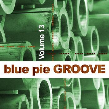 Various Artists - Blue Pie Groove Vol.13
