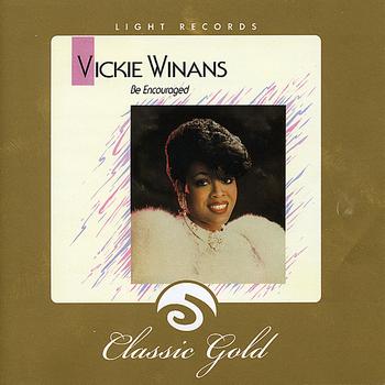 Vickie Winans - Be Encouraged
