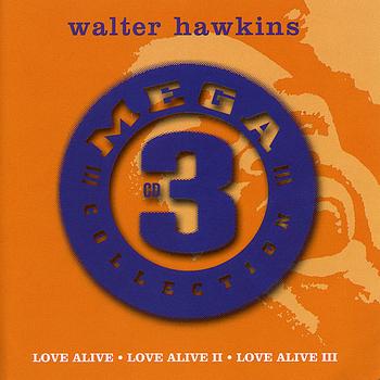 Walter Hawkins - Mega 3