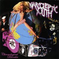 Narcoleptic Youth - Chronological Disorder