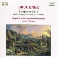 Georg Tintner - BRUCKNER: Symphony No. 3, WAB 103