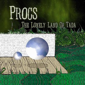 Procs - The Lonely Land Of Tada