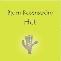 Björn Rosenström - Het