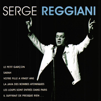 Serge Reggiani / - Les plus grandes chansons
