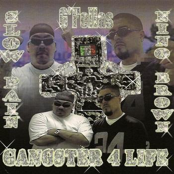 G' Fellas - Gangster 4 Life