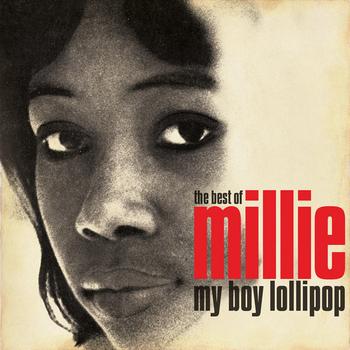 Millie - My Boy Lollipop: The Best Of Millie Small