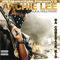 Archie Lee - Da Comeback Kid