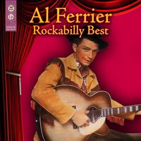 Al Ferrier - Rockabilly Best
