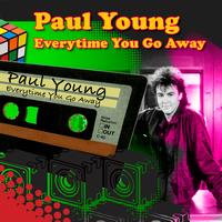 Paul Young - Every Time You Go Away (Re-Recorded / Remastered)