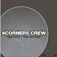 4Corners Crew - Ping Kong
