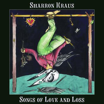 Sharron Kraus - Songs of Love and Loss